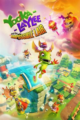 Yooka-Laylee and the Impossible Lair! Een Platformeravontuur Vol Schattige Personages en Geniale Levelontwerpen